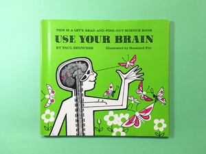 USE YOUR BRAIN｜Paul Showers (b021_B)