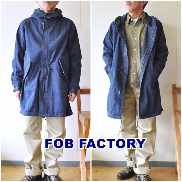 Fobfactory エフオービーファクトリー デニムシェルパーカー モッズコート F２４２０ Bluelineshop