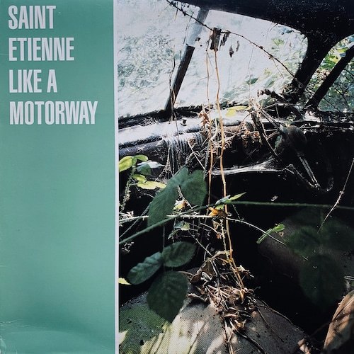 【12EP】Saint Etienne ‎– Like A Motorway