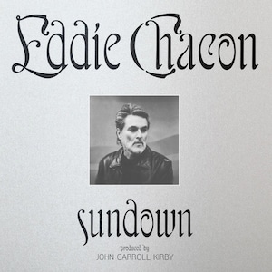 【LP】Eddie Chacon - Sundown