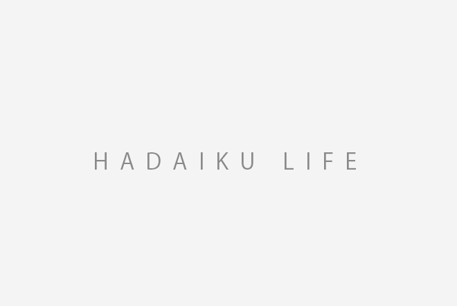 HADAIKU LIFE by ICH RIN