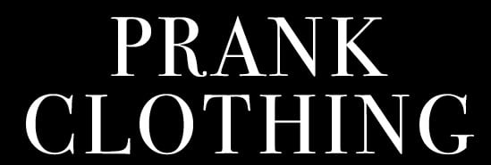 PRANK CLOTHING