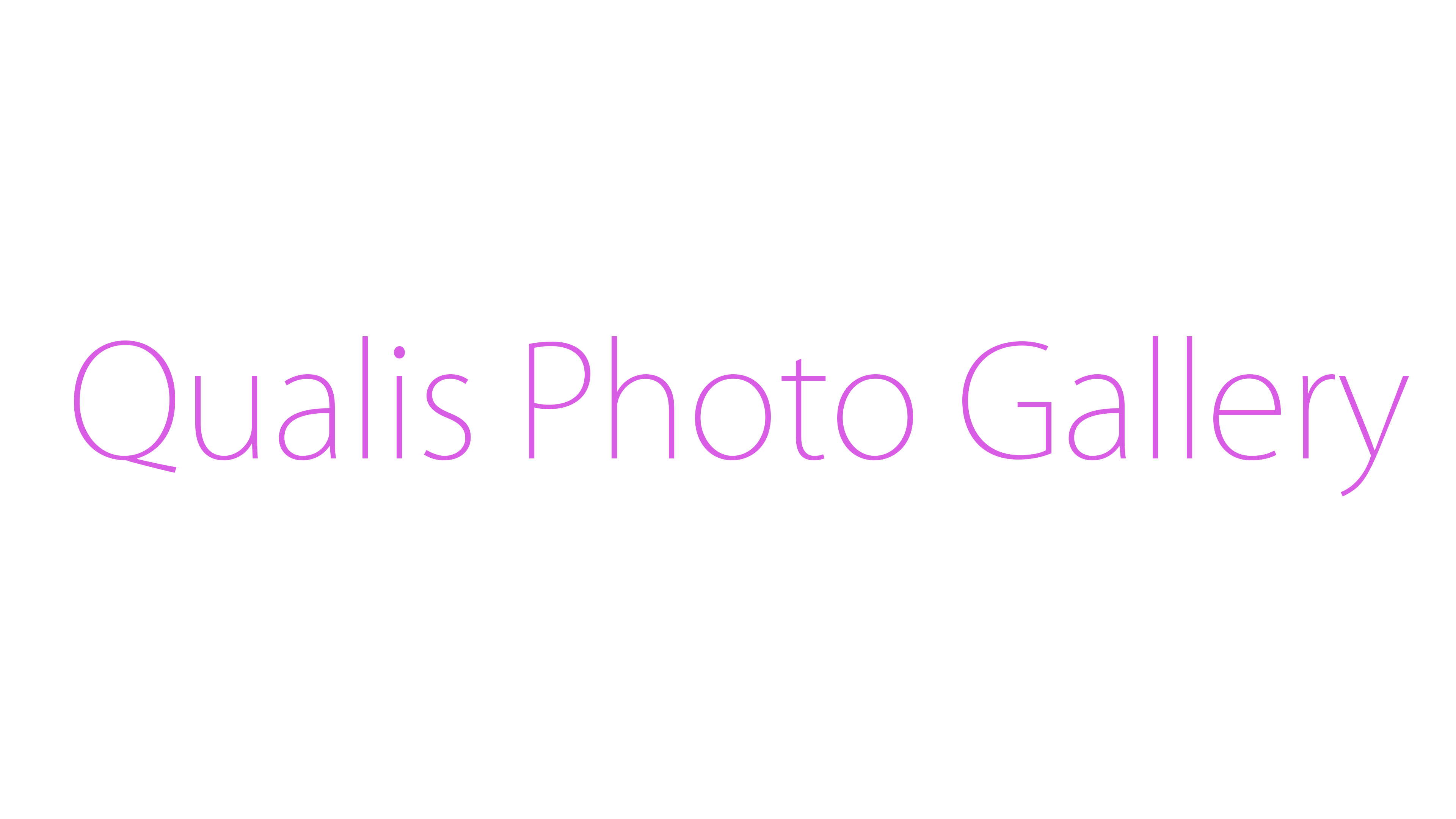 Qualis Photo Gallery