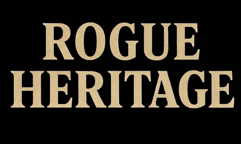 ROGUE HERITAGE