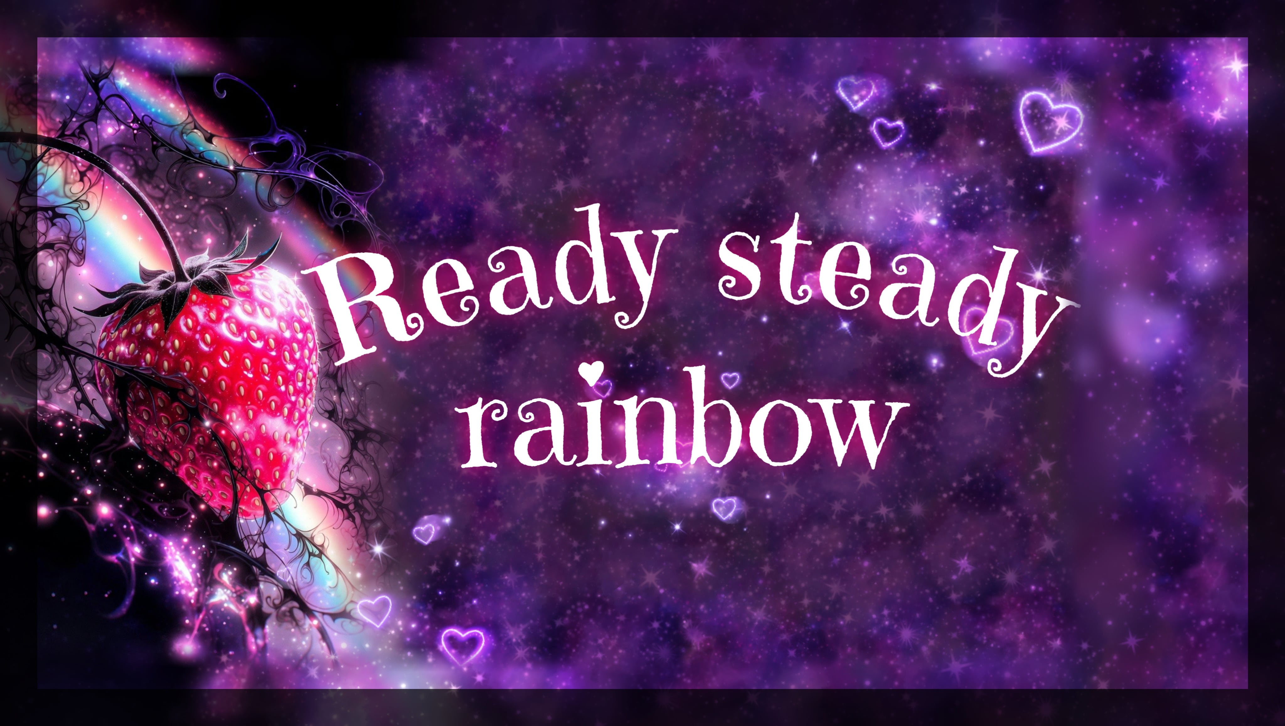 Ready steady rainbow