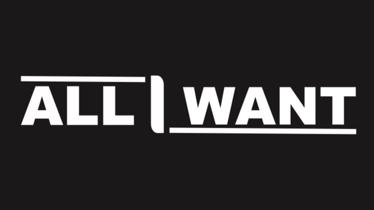 ALL I WANT