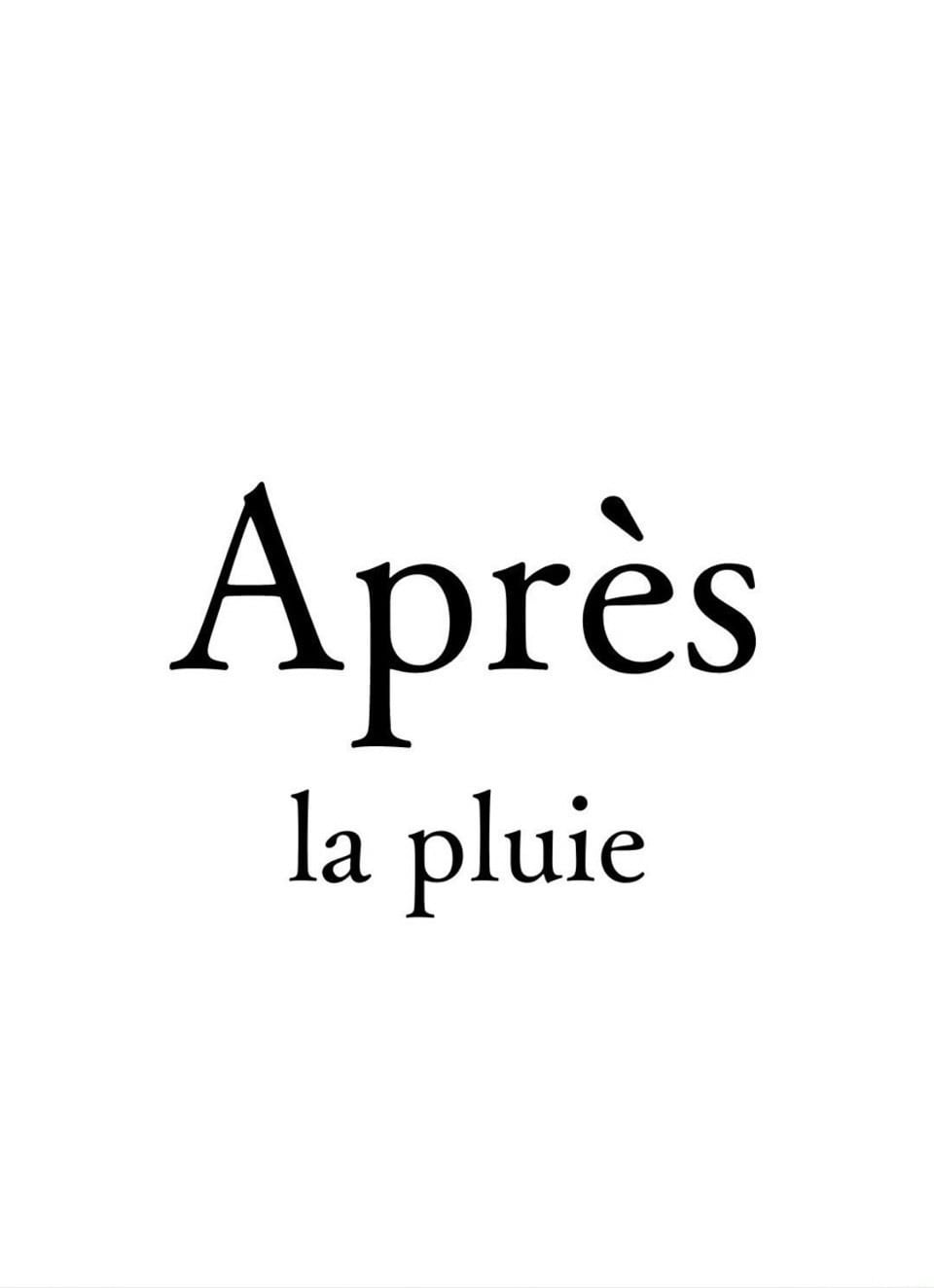 Après la pluie