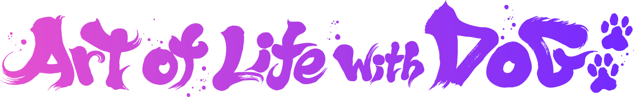 Art of Life with DOG