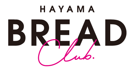 HAYAMA BREAD Club