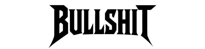 BULLSHIT