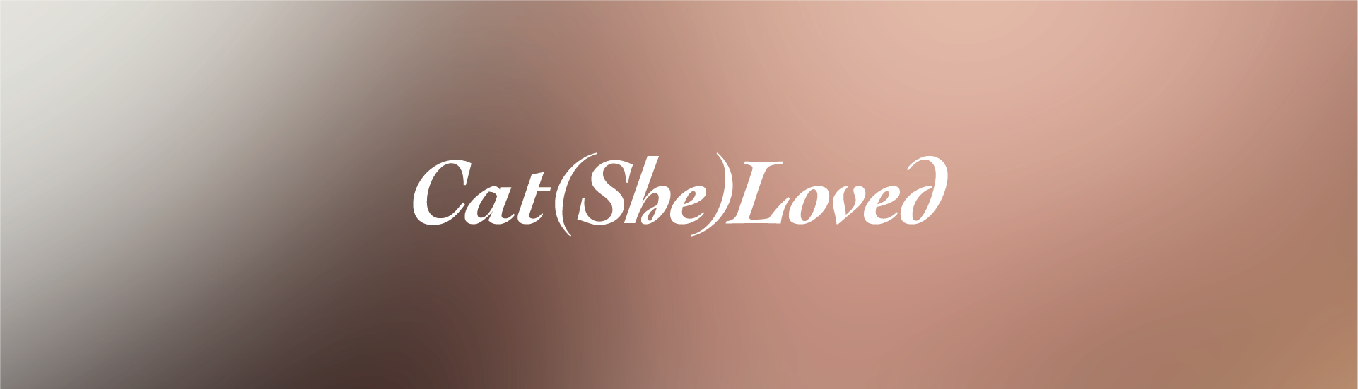 Cat(She)Loved