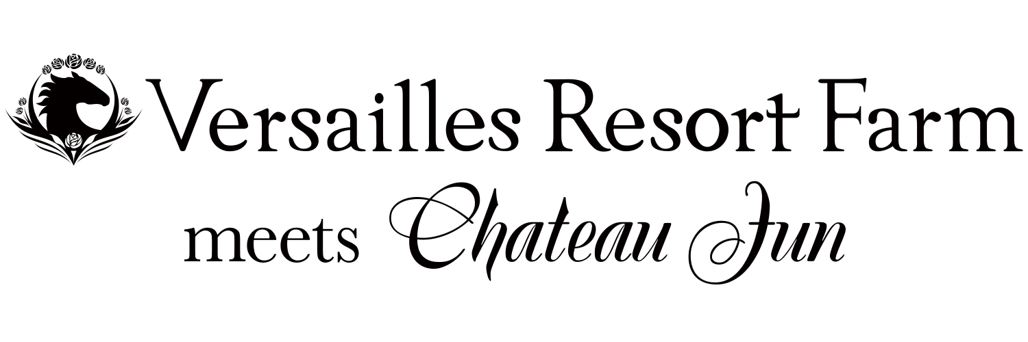 ChateauJun_Versailles Resort Farm Limited Edition