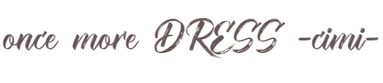 once more DRESS -cimi-