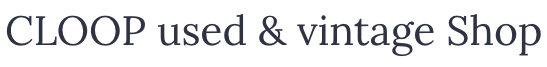 CLOOP used & vintage Shop