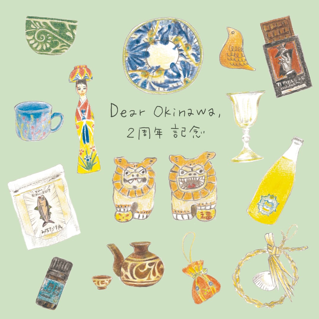 Dear Okinawa, 
2周年記念限定アイテム