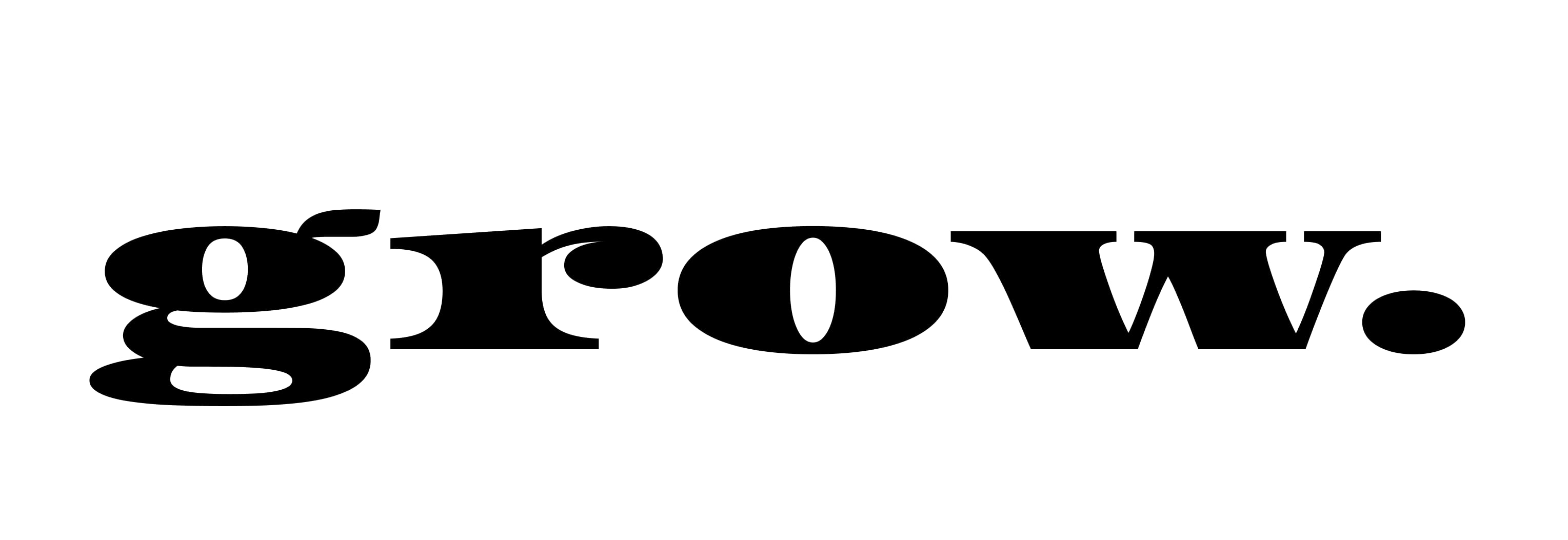 grow.
