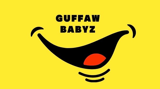 GUFFAW_BABYZ