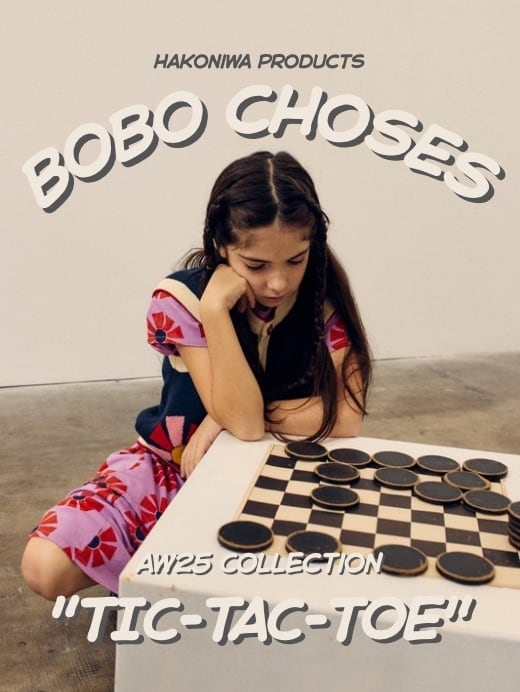 BOBO CHOSES AW25《TIC-TACK-TOE》