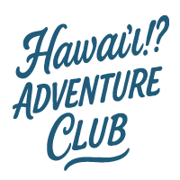 Hawai'i ADVENTURE CLUB