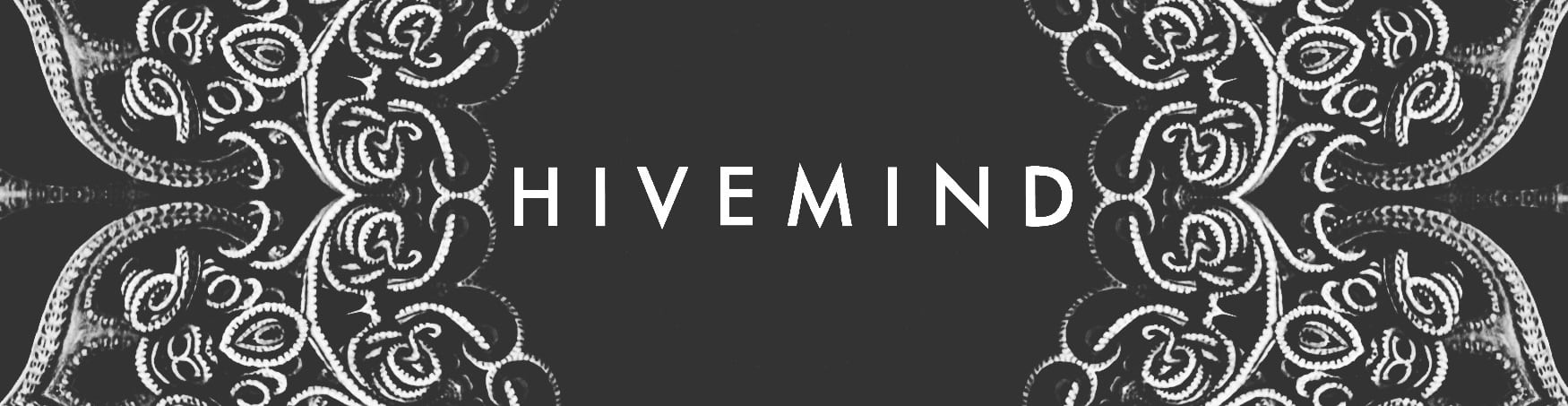 HIVEMIND