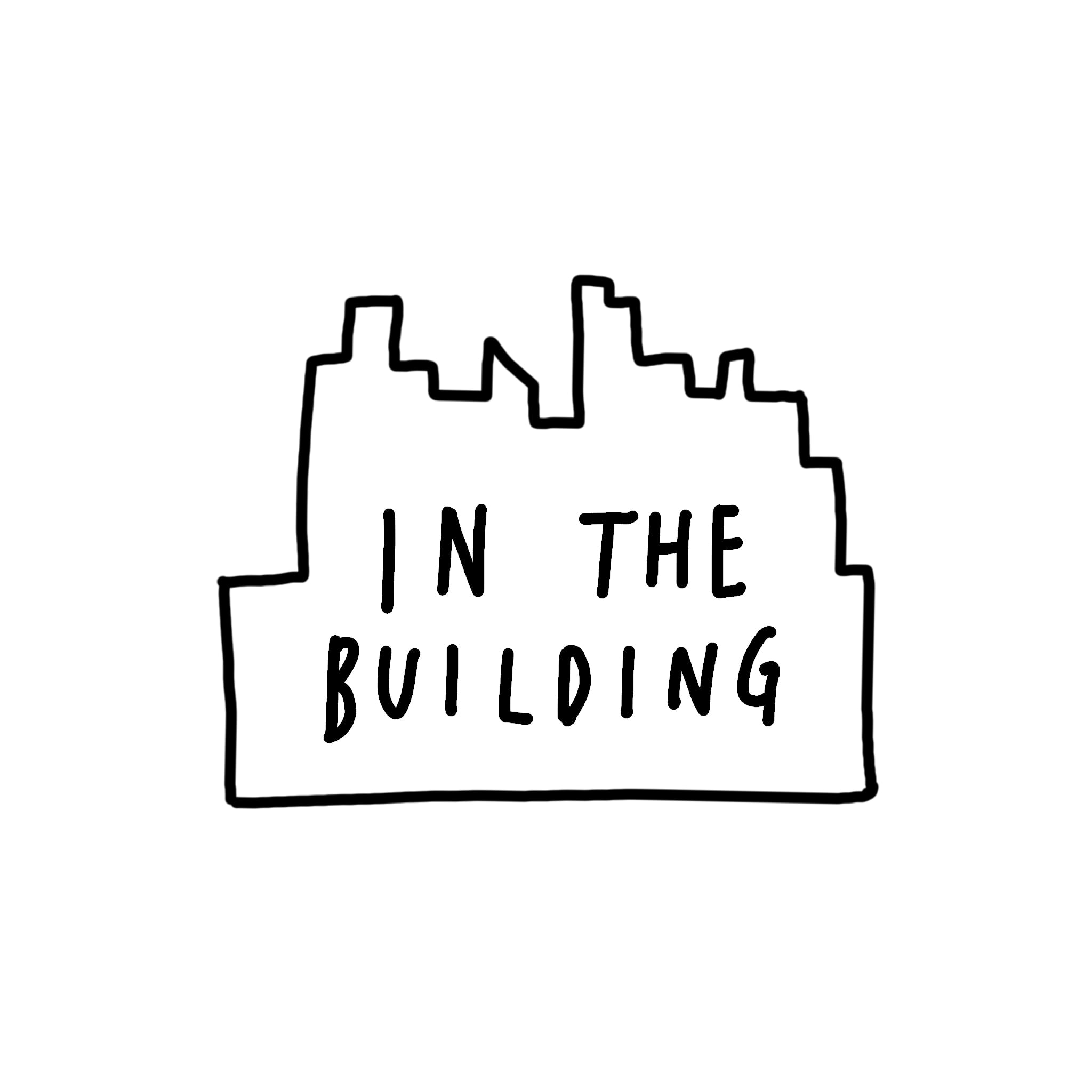 IN THE BUILDING