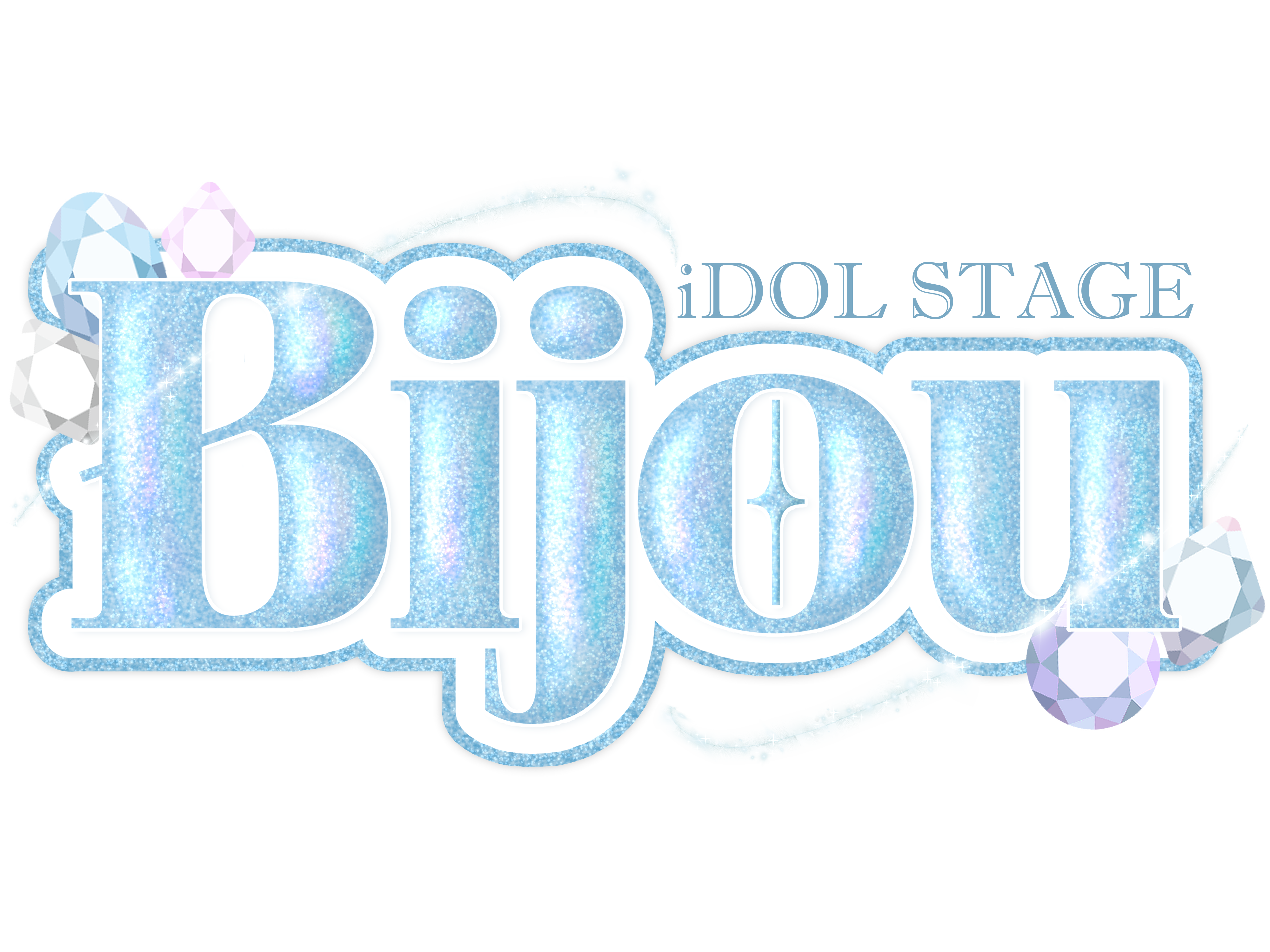 iDOL STAGE Bijou