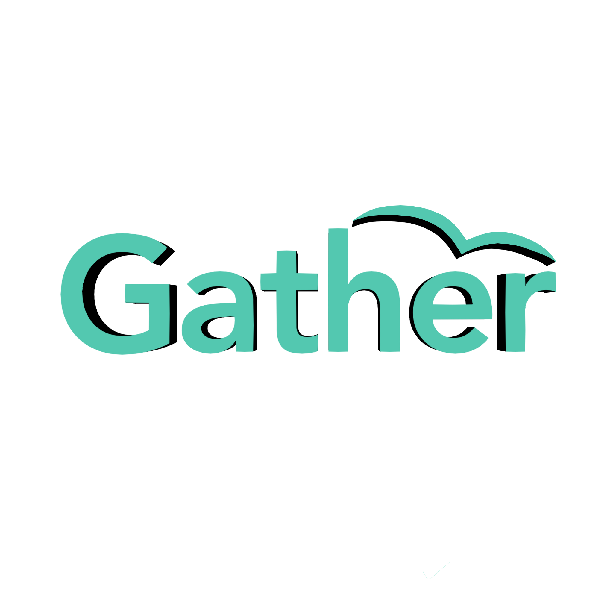 Gather