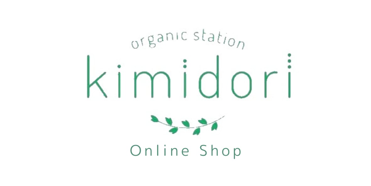 kimidori〜organic station〜
