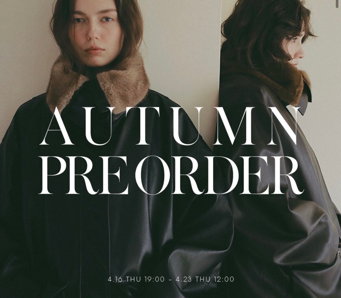 【ETRÉ TOKYO 26AW】

秋冬物の先行予約会を開催いたします。
今回の予約商品はすべて【受注生産】となり、
通常販売の予定はございません。

どなたでもご予約いただけますので、ぜひこの機会にご覧ください。