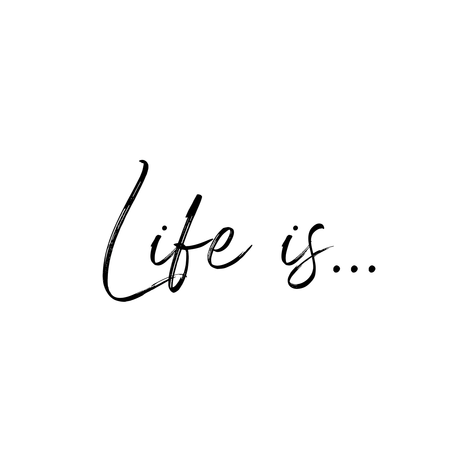 lifeis... 