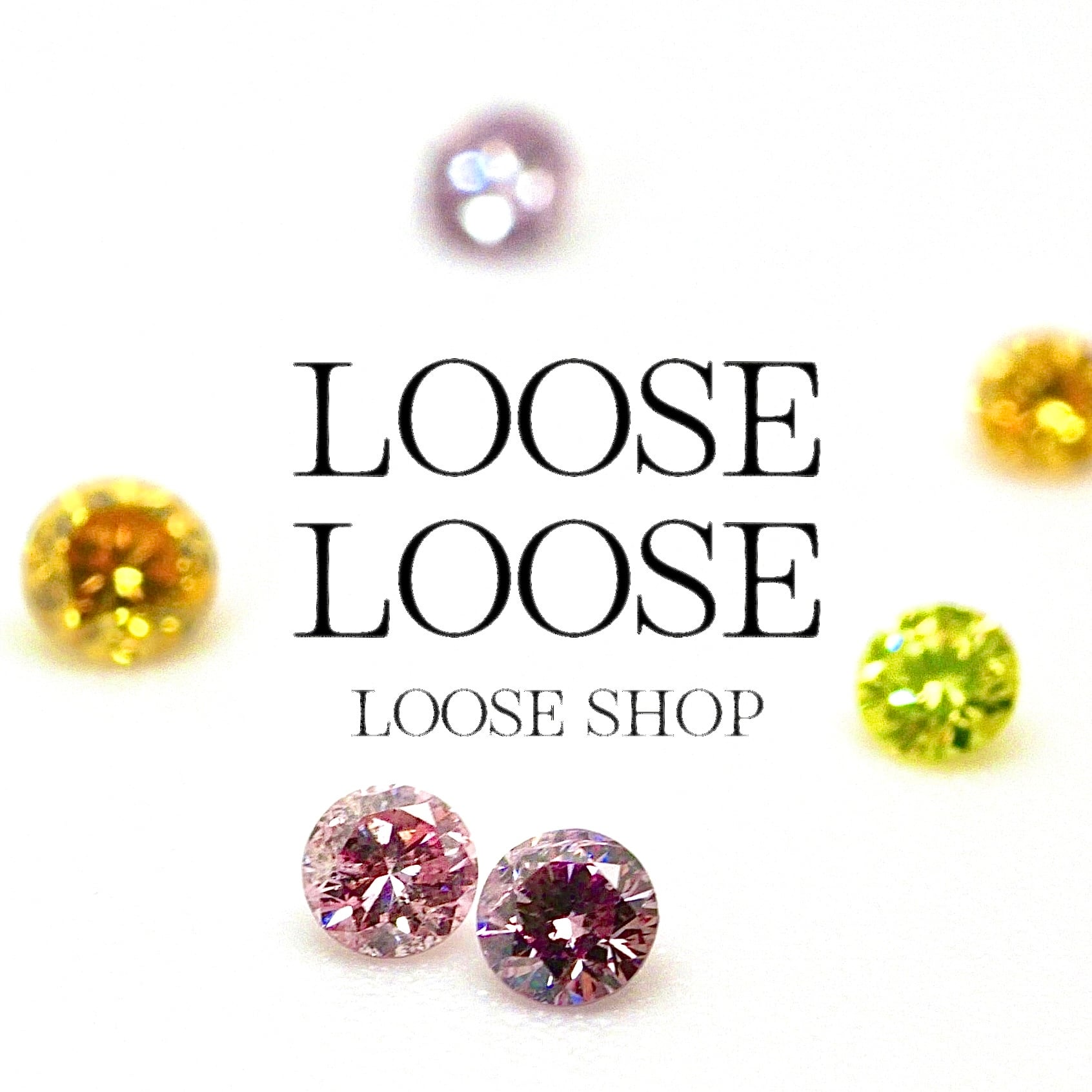 カラーダイヤ専門店 LOOSE LOOSE