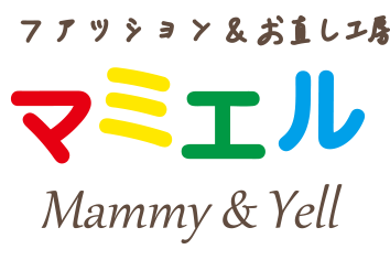 マミエル　Mammy &Yell