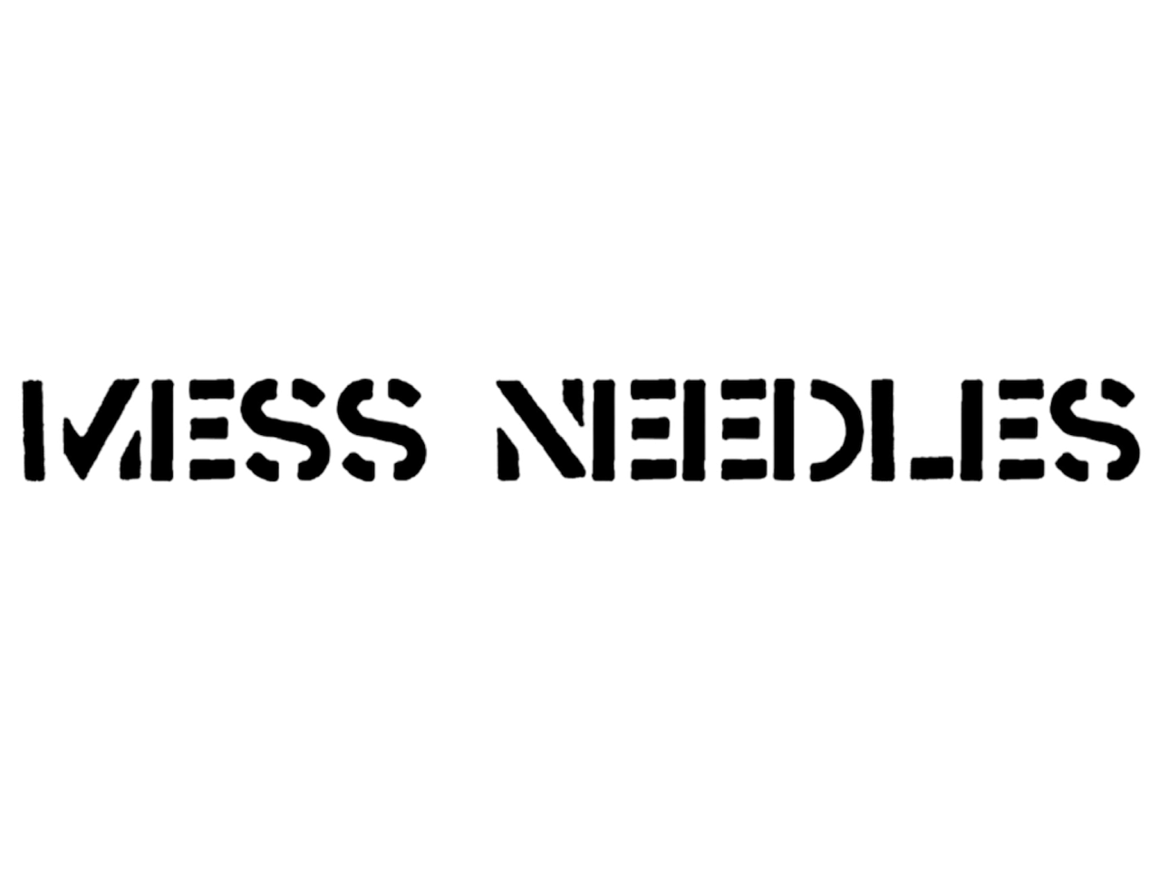 MESS NEEDLES