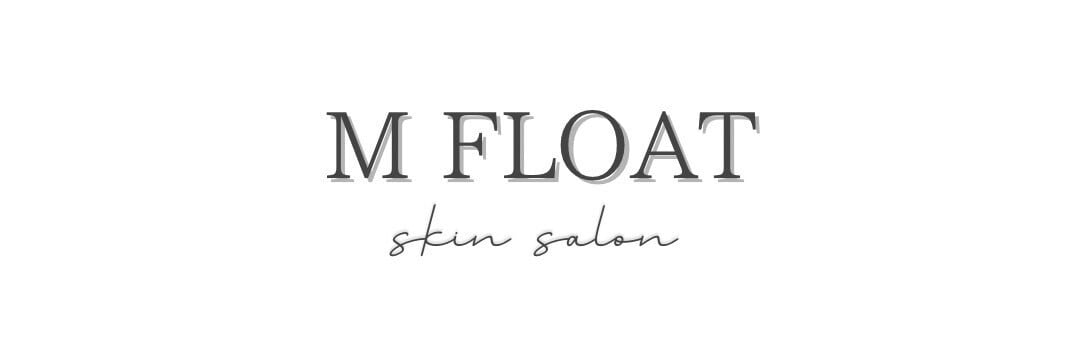 M FLOAT skin salon