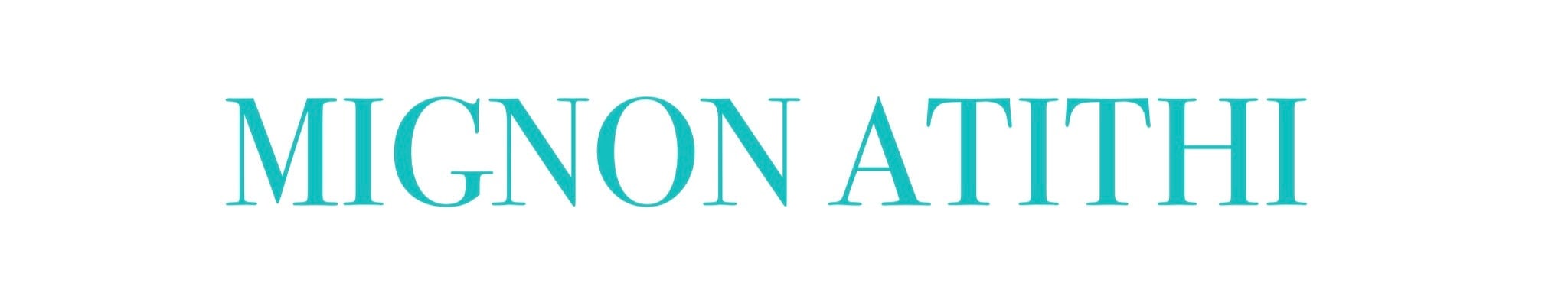 MIGNON ATITHI