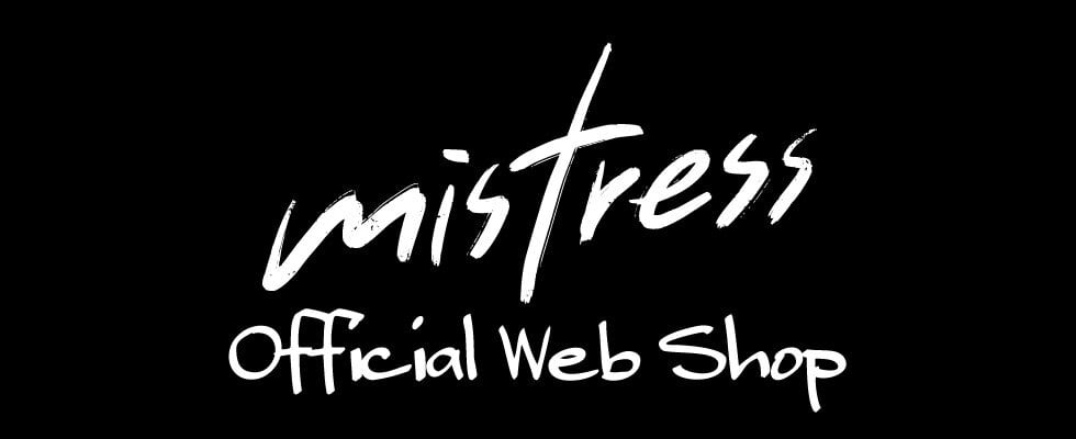 mistress officialweb shop