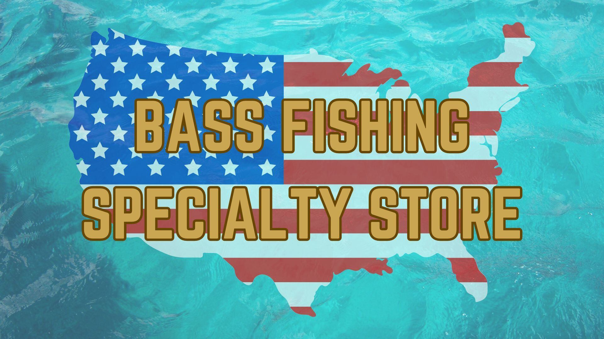 Bass fishing Specialty store