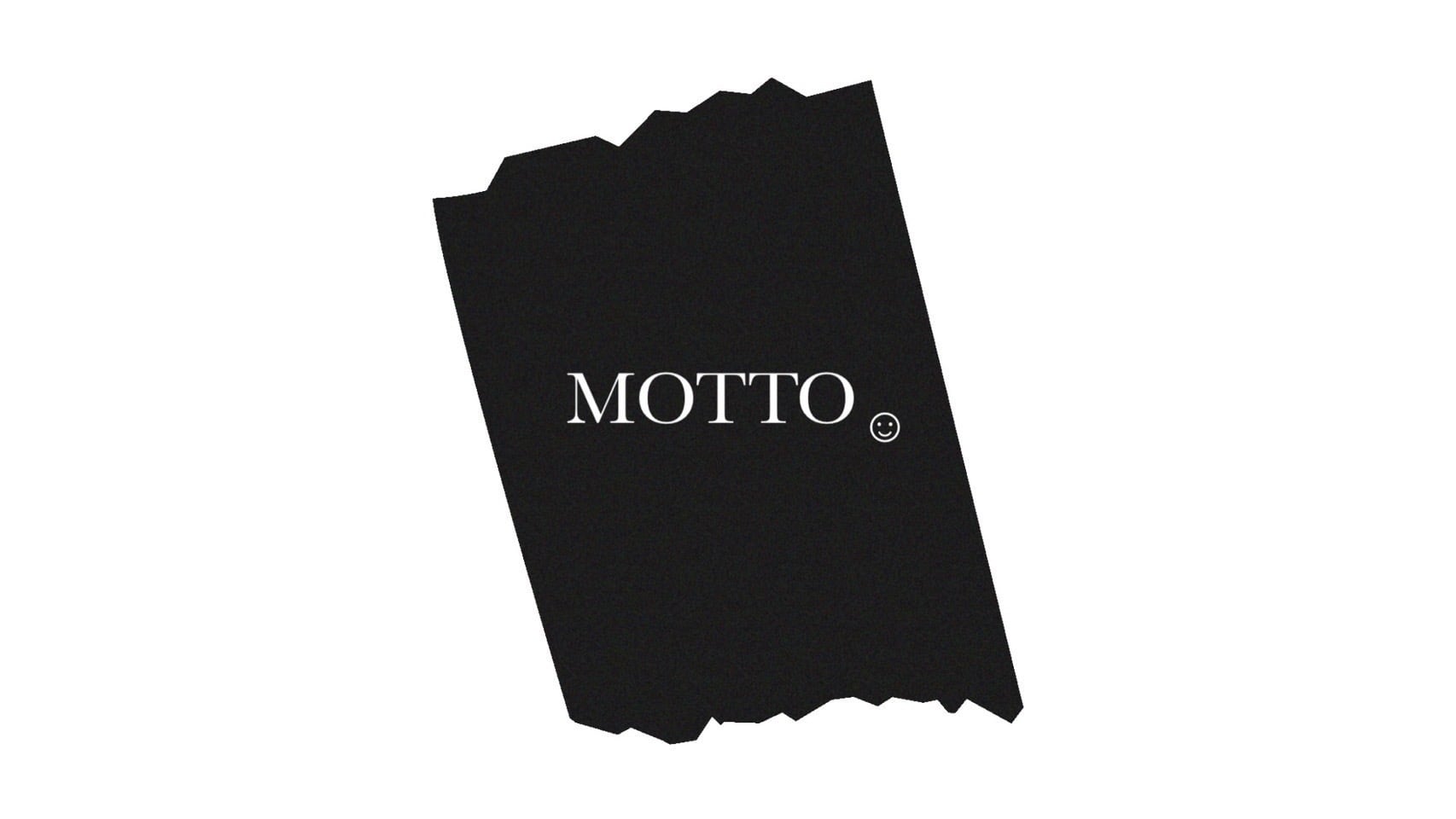 MOTTO