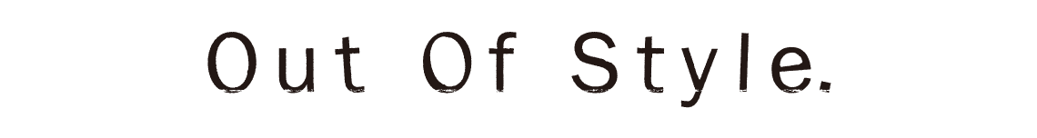Out Of Style