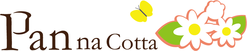 Pan na Cotta  心をほぐすものづくり