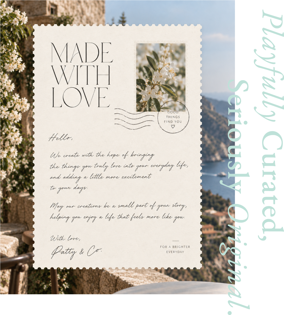 Made with love. Playfully Curated, Seriously Original.