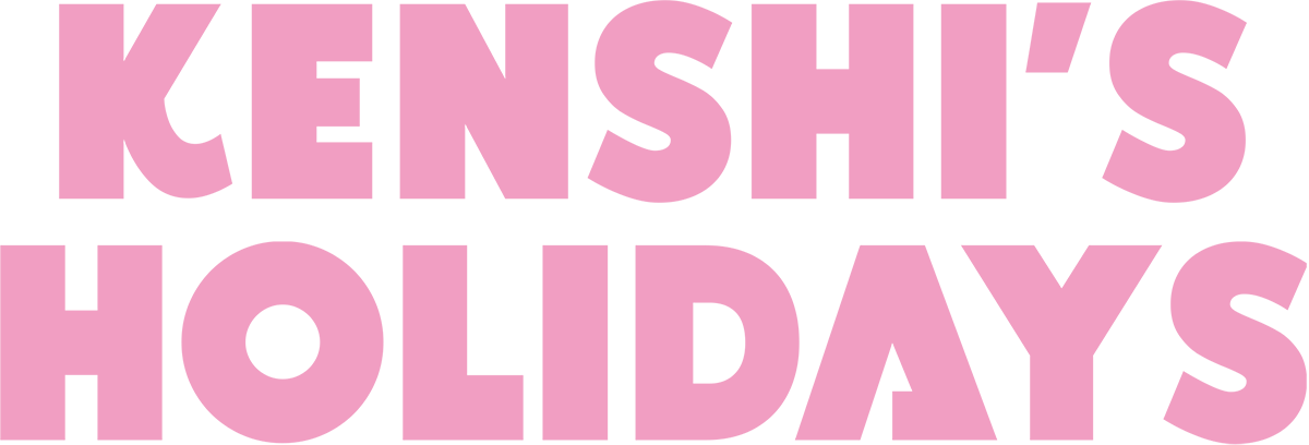 KENSHIS HOLIDAYS