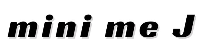 mini me J