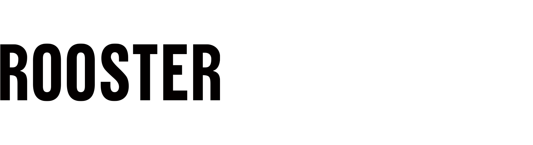 ROOSTER