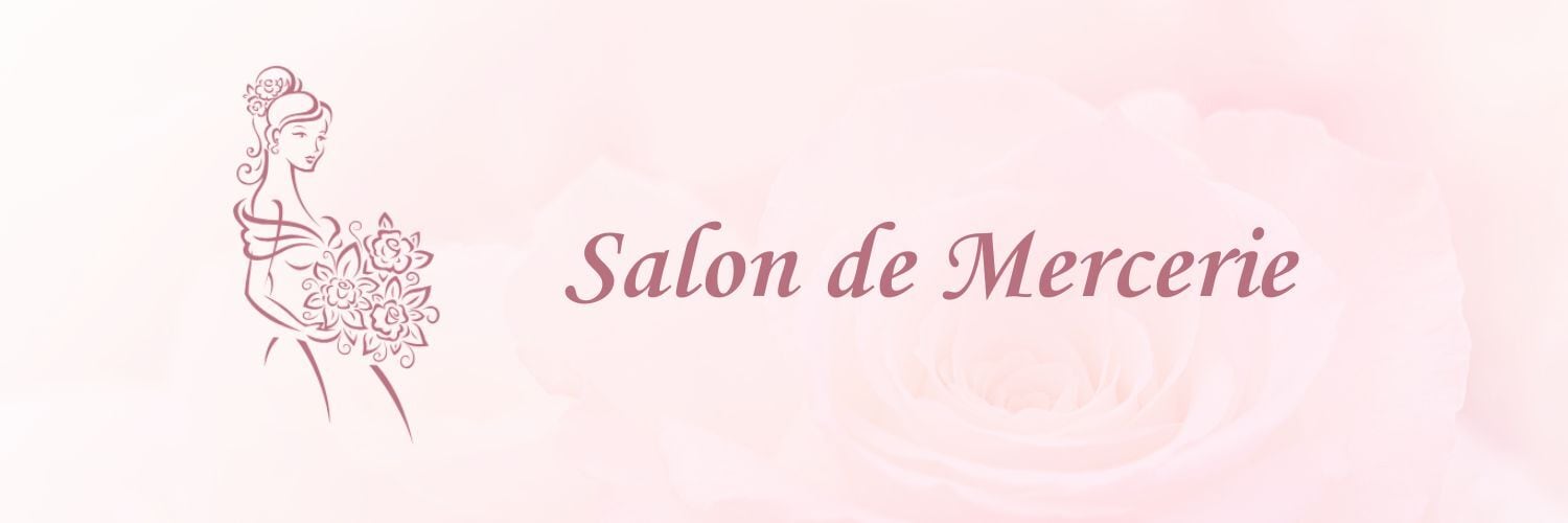 Salon de Mercerie(ｻﾛﾝﾄﾞﾒﾙｽﾘｰ)