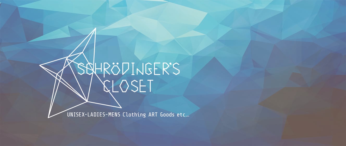 Schrodinger's　closet