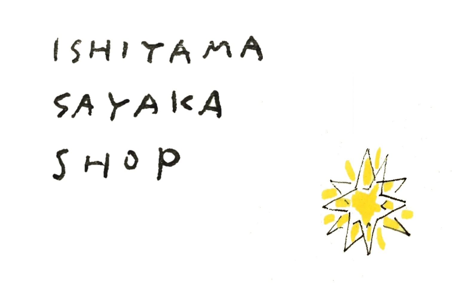 ISHIYAMA SAYAKA SHOP