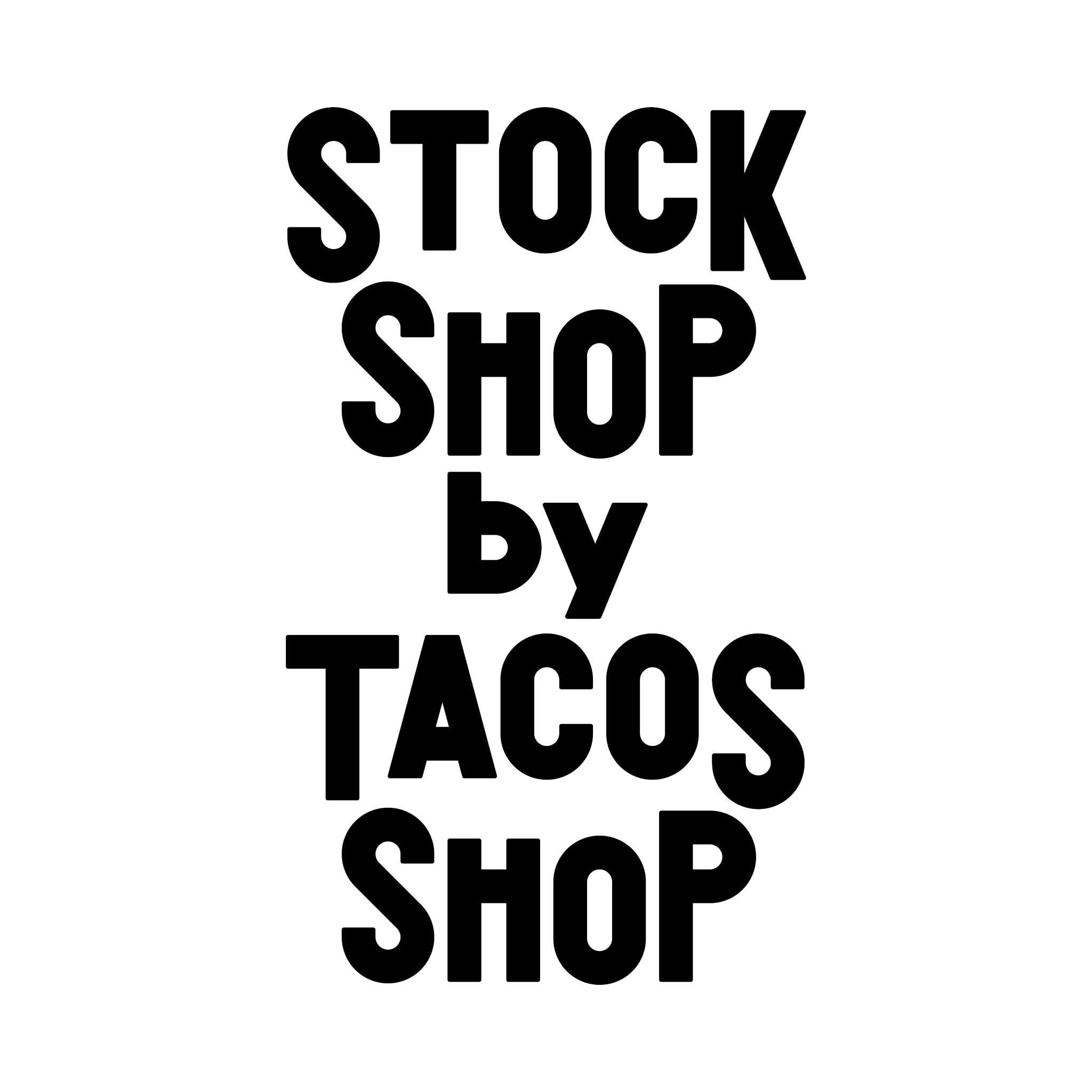 STOCK Shop by TACOS Shop