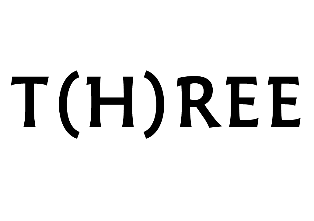 T(H)REE