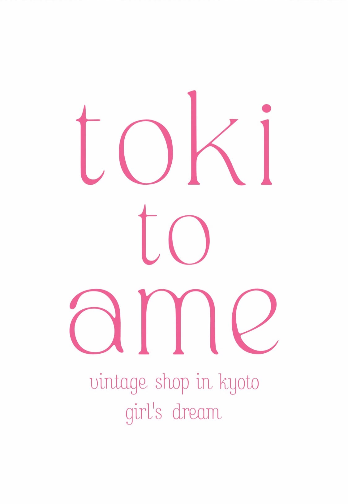 ｔｏｋｉ　ｔｏ　ａｍｅ